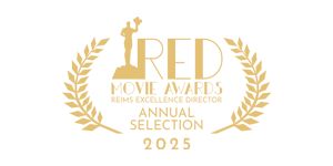 Gold festival laurel: Red Movie Awards, Reims Excellence Director, Annual Selection 2025