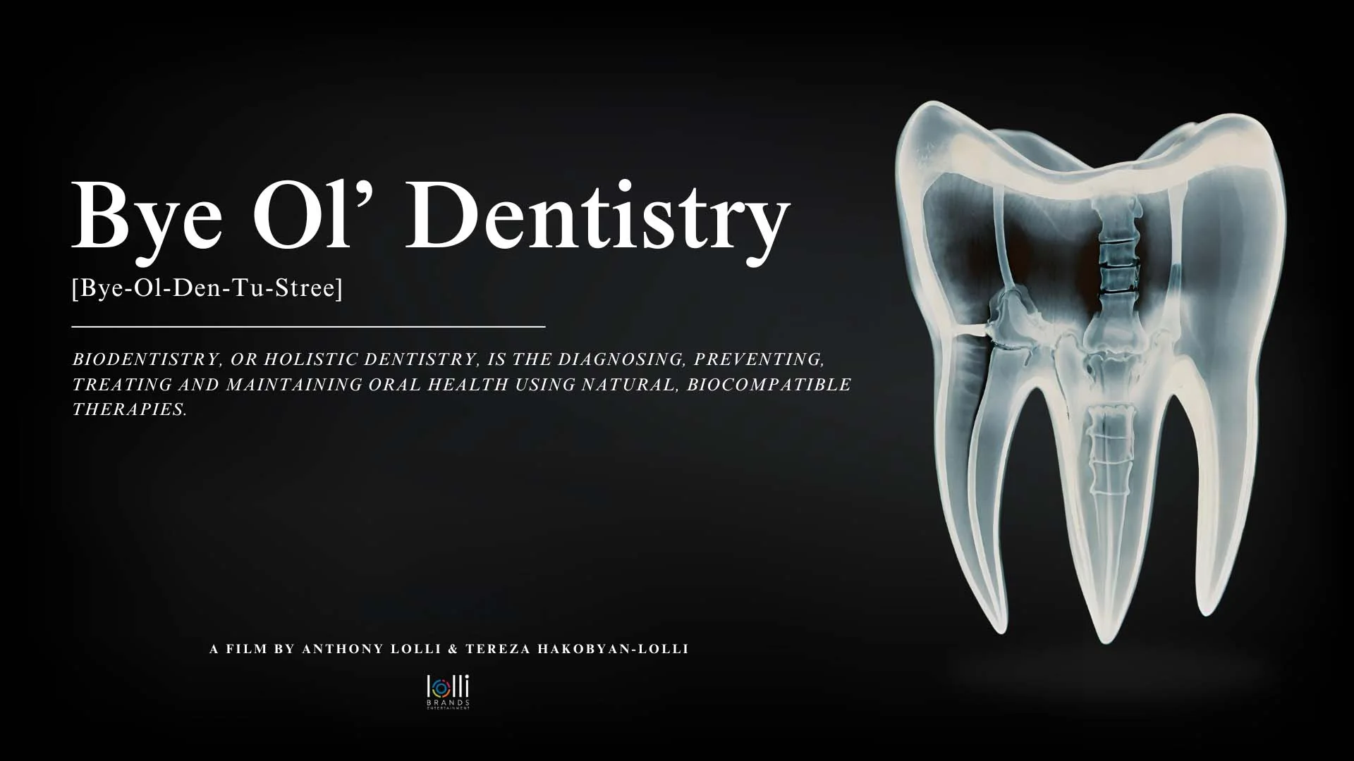 Bye Ol’ Dentistry: title card